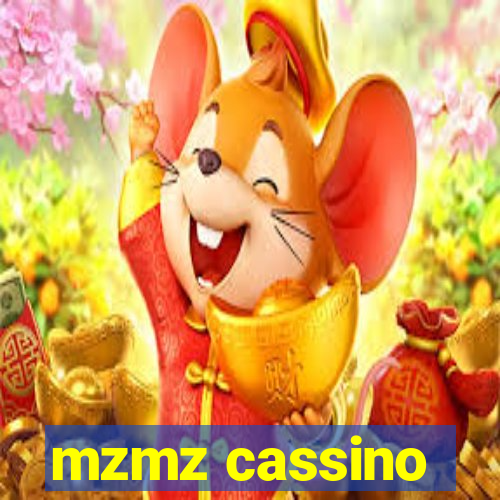 mzmz cassino